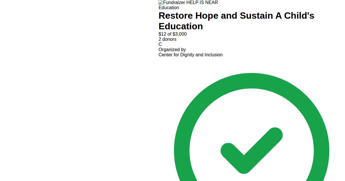 Freeman Hope Restore Hope and Sustain A Child's Education - Fundraizer